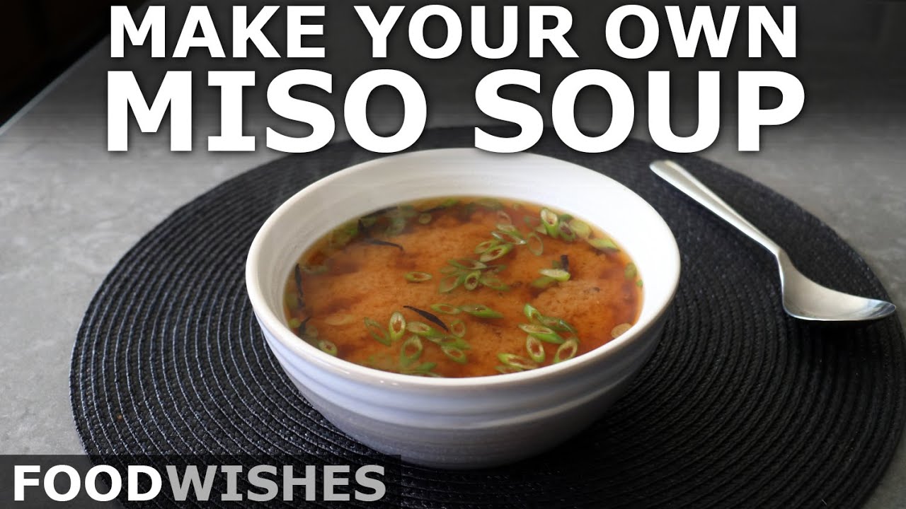 Make Your Own Miso Soup