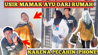 MAMAK AYU PECAHIN IPHONE AUTO LANGSUNG DI USIR DARI RUMAH‼️