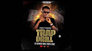 DJ DENDJI MIX MIXTAPE TRAP DRILL🔥