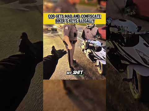 Cop Gets Mad and Confiscate Bikers Keys Illegally