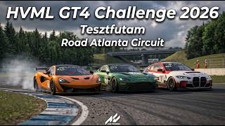 Hungarian Virtual Motorsport League | Assetto Corsa | GT4 | R0 - Road Atlanta - Tesztfutam