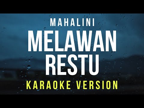 Melawan Restu - Mahalini (Karaoke)