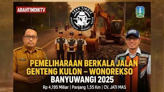 JALAN PROVINSI GENTENG KULON – WONOREKSO DIPERBAIKI | PROYEK DPU BINA MARGA JATIM 2025