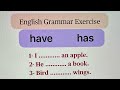 Using 'Have' and 'Has' Correctly