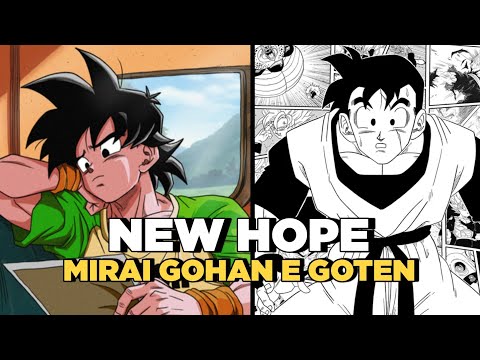 GOTEN CONTA A VERDADE PARA MIRAI GOHAN - New Hope