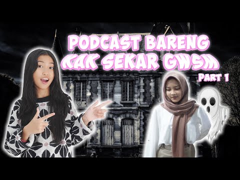 PODCAST BARENG KAK SEKAR GWSM PART 1 😍😍🙌 #vloganak #podcast #gwsm #funny #viralvideo #entul