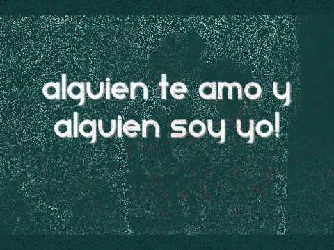 alguien soy yo