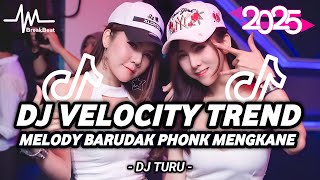 DJ VELOCITY TREND X BARUDAK PHONK ♫ TIKTOK FYP VIRAL REMIX VERSION