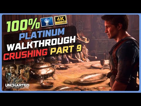 Uncharted 4 - A Thief's End 100% Platinum Walkthrough [Crushing] Part 9