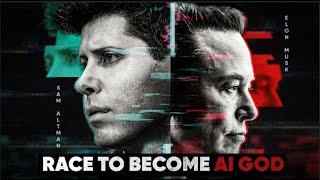 God Complex: Elon Musk vs Sam Altman and the AI Battle