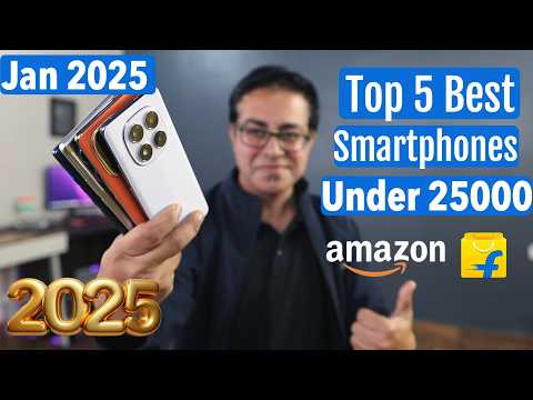 Top 5 Best Phone Under 25000 in Jan 2025 I Best Mobile Under 20000 to 25000 Budget