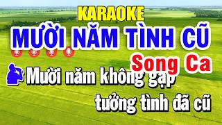Karaoke Mười Năm Tình Cũ ( Song Ca ) Nhạc Sống 2026 | Trọng Hiếu Beat