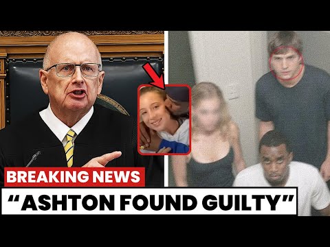 Judge Orders Ashton Kutcher ARREST After Diddy Verdict