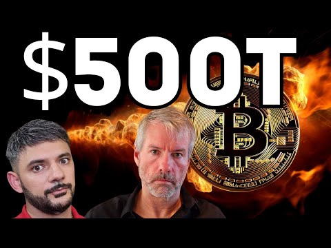 BITCOIN TO $500T MCAP - IS SAYLOR MAD?