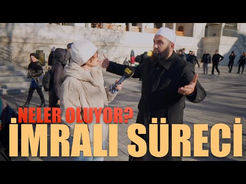 İmralı süreci nedir? Neler oluyor? Vatandaş yaşanan bu süreç için ne düşünüyor?