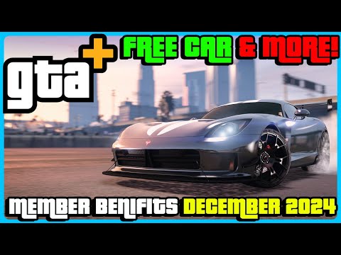 GTA+ Benefits December 2024 - (gta+ benefits this month gta 5 online)