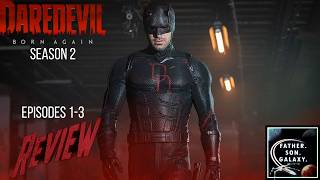 Dardevil: Born Again Season 2 Episodes 1-3 Review