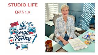 Studio Life | Scrapbooking Q&A 2.0 | Scrapbooking Now: Stories, Planning, Motivation, Design & More
