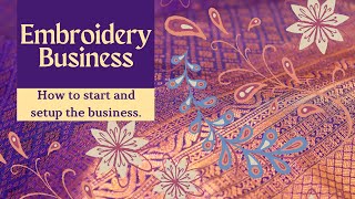 Embroidery Business Essentials