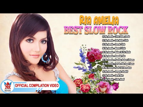 Best Slow Rock~Ria Amelia~Cinta Dalam Dusta [Official Compilation Video HD]