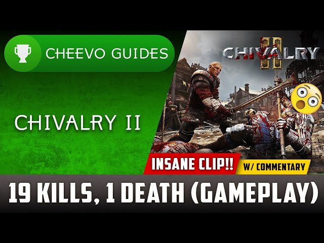 Chivalry II - 19 Kills, 1 Death (Xbox Gameplay 60FPS) **INSANE CLIP!!**