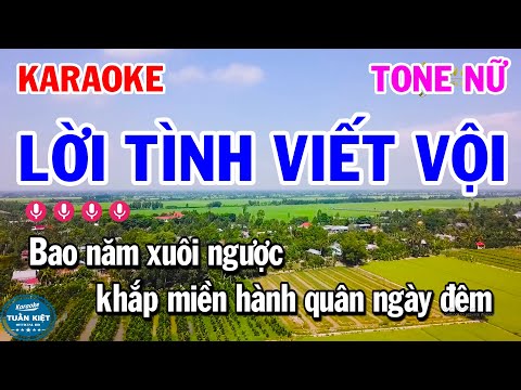 Karaoke Lời Tình Viết Vội Tone Nữ Fm Nhạc Sống