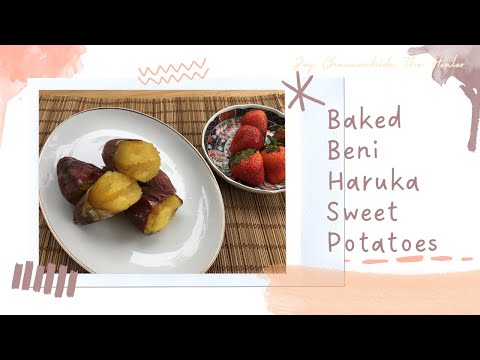 ไดอารี่เข้าครัวอบมันหวานเบนิฮารุกะBakedBeniHarukaSweetPotato