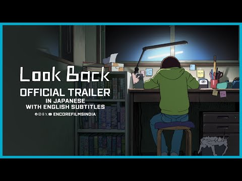 Look Back | Official Trailer