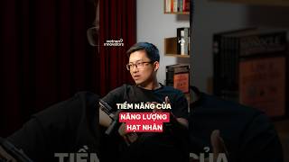 Tiềm năng của năng lượng hạt nhân