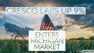 Cresco Labs UP 9% | Receives Approval to Expand to Michigan! (CNSX: CL)