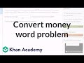 Currency Conversion and Word Problems