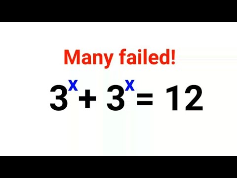 3^x + 3^x =  12 Many didn't know where to start! Can you do it? #indices #exponents