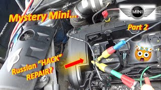 (Pt 2) Mystery Mini: Crank No-Start...SOMETIMES? (Russian "HACK REPAIR"?)