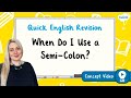 Understanding Semicolons and Clauses