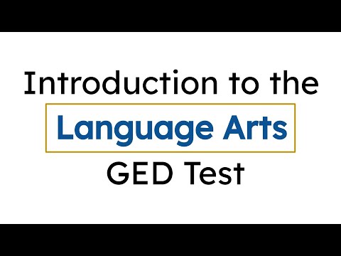 GED Basics: Language Arts Test Overview