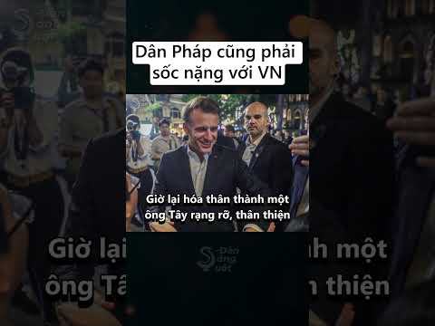 Người Pháp sốc nặng khi thấy cảnh này ở Việt Nam