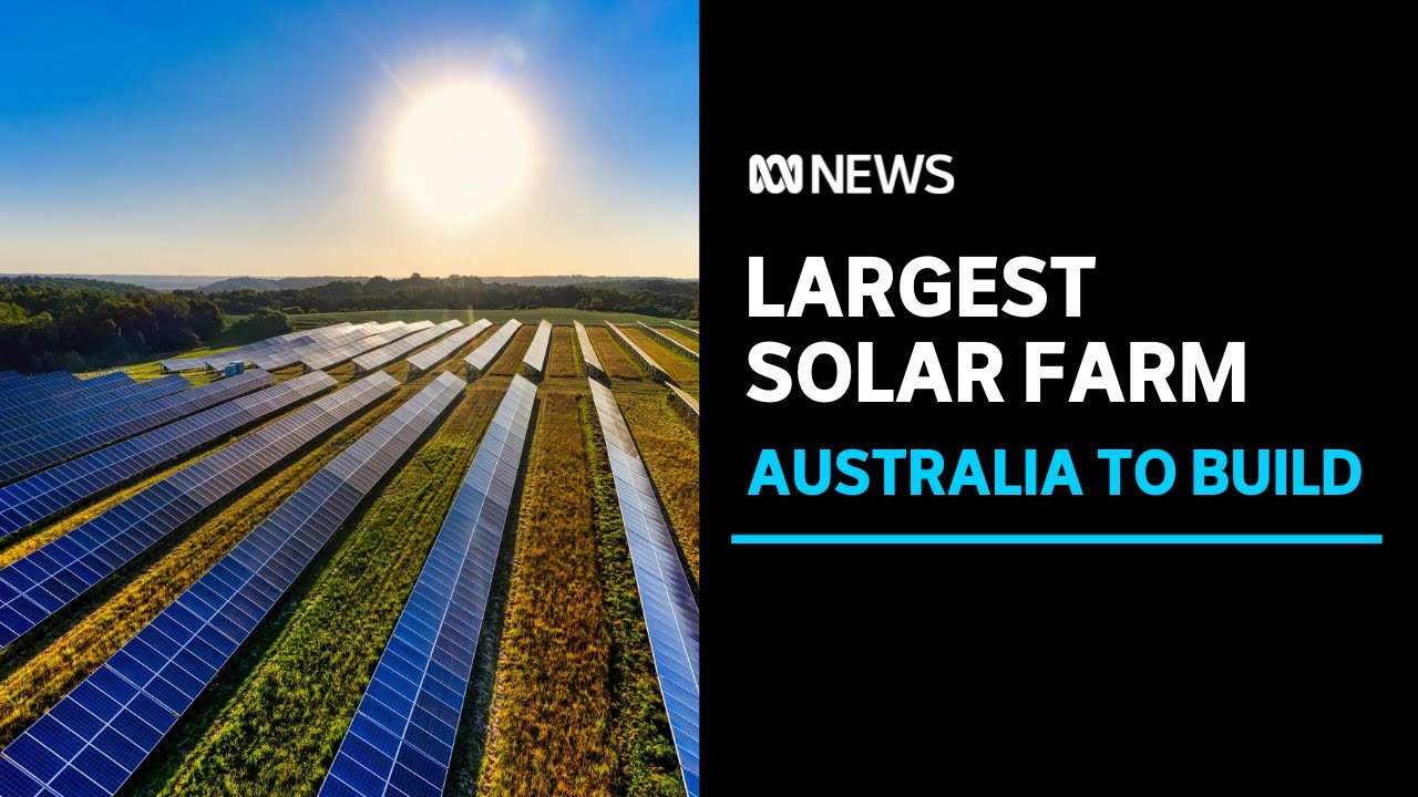 Australia to Build World’s Largest Solar Farm in NT