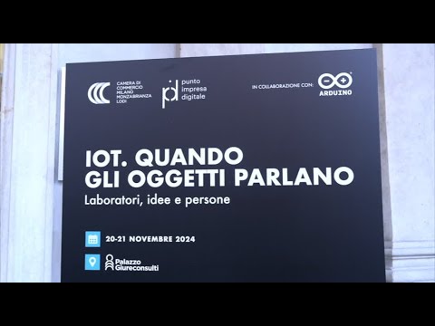 L'evento IoT a Milano: così si trasforma il futuro delle imprese