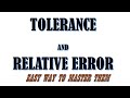 Tolerance and Relative Error in Measurements