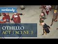 Othello Character Motivations and Actions
