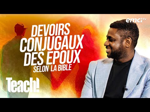 Discernez les rôles et les responsabilités des époux selon la Bible - Teach! - Athoms Mbuma -REDIFF