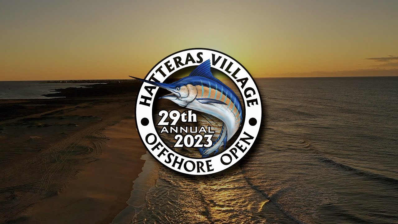Hatteras Village Offshore Open 2023 Highlight video.