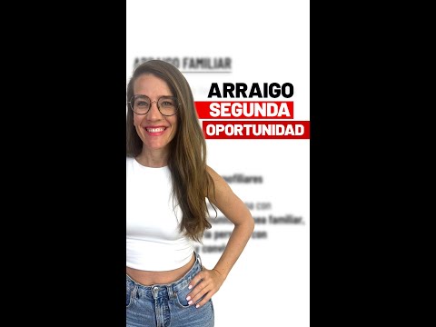 🔑 Arraigo de Segunda Oportunidad: Claves y Requisitos