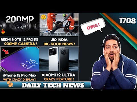 (ENGLISH) Redmi Note 12 Pro 200MP😮,Jio India Big Good News,Snapdragon 8 Gen 2,Xiaomi 12 Ultra😍,iPhone 15 Pro🤣