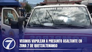 Vecinos vapulean a presunto asaltante en zona 7 de Quetzaltenango