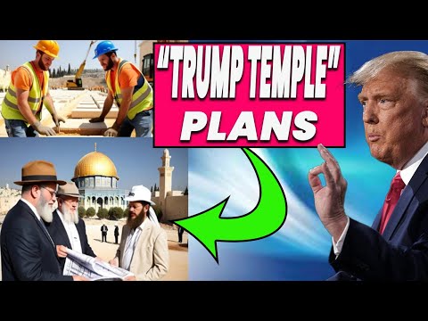 Will Trump Build the Third Temple in 2025: What Most People Miss