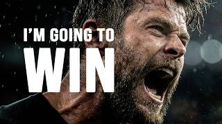 I'M GOING TO WIN - Motivational Speech