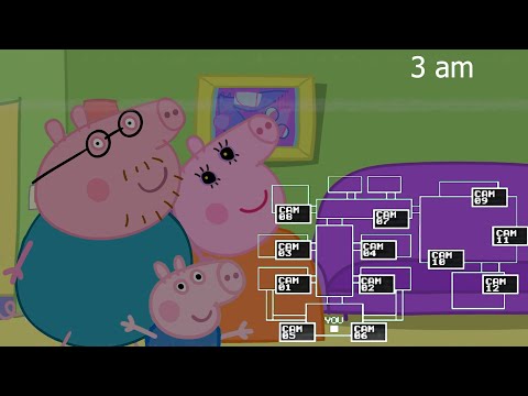 Five Nights at Peppa Pig's