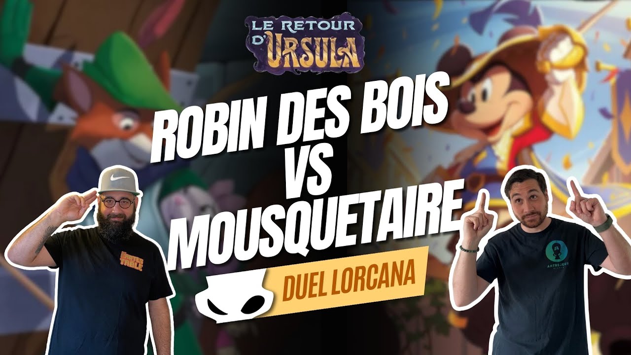 LORCANA - ROBIN DES BOIS VS MOUSQUETAIRE