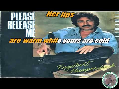 Engelbert Humperdinck   Please release me KARAOKE FAIR USE